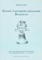 Patay Pál: Corpus Campanarum Antiquarum Hungariae. Magyarország régi harangjai és harangöntői 1711 előtt. Bp., Magyar Nemzeti Múzeum. Kiadói papírkötés, jó állapotban.