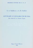 E. A. Chalikova - A. H. Chalikova: Altungarn an der Kama und im Ural (Das Gräberfeld von Bolschie Tigani). Régészeti Füzetek Ser. II. No. 21. Bp., 1981, Magyar Nemzeti Múzeum.