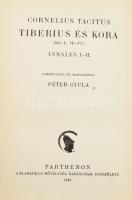 Tacitus, Cornelius: Tberius és kora (Kr. u. 14-19.) Annales I-II. 1943, Parthenon. Kiadói egészvászo...