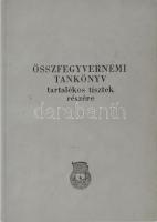 Összfegyvernemi tankönyv tartalékos tisztek részére. Bp., 1960. 6038-as számozott példány. Műbőr kötés, kissé kopottas állapotban.