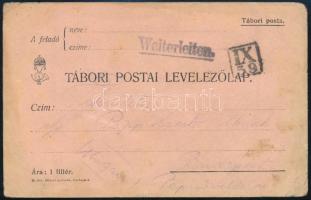 1915 Tábori posta levelezőlap "Weiterleiten."