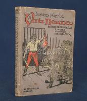 Donászy Ferenc:  A vitéz Noszticz bátorságpróbája és egyéb történeti elbeszélések. Számos képpel. Budapest, 1913. Athenaeum Irodalmi és Nyomdai Rt. 85 + [3] p. Egyetlen kiadás. Donászy Ferenc (1864-1923) népszerű ifjúsági író, regényeit és elbeszéléseit döntően a magyar történelem témáiból vette. Összesen öt elbeszélést magában foglaló kötetét Cserna Antal, Morelli Gusztáv, Kotász Károly és más grafikusok szövegközti képei kísérik. Példányunk első repülő előzéke hiányzik. Színes, illusztrált, enyhén foltos, enyhén kopott kiadói egészvászon kötésben.