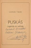 Hámori Tibor: Puskás. Legenda és valóság. Puskás Ferenc (1927-2006) labdarúgó által DEDIKÁLT példány...