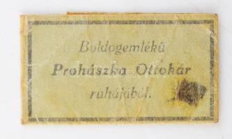 cca 1930-1940 "Boldogemlékű Prohászka Ottokár ruhájából", ruhaereklye.