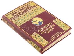 [Chun, Karl (1852-1914)] Chun Károly: Mélytengerek világa. Fordította: Dr. Szilárdy Zoltán. Magyar F...