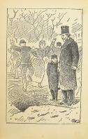 Koltai Virgil: Diáktörténetek. Képek a diákéletből. Bp., [1909], Athenaeum, 1 t.79+1 p.+1 t. Két szí...