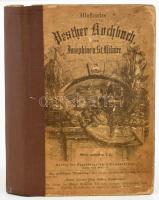 St. Hilaire, Josephine von: Die wahre Kochkunst, oder: neuester geprüftes und vollständiges Pester Kochbuch. [A főzés igaz művészete, avagy a legújabb Pesti Szakácskönyv]. Bp., én. (cca 1880), Eggenberger, XVI+464 p. Achtundzwanzigste mit den neuesten Kochrecepten vermehrte Auflage. Német nyelven. Átkötött félvászon-kötés, javított szennylapokkal, egy-két lapon szakadással.