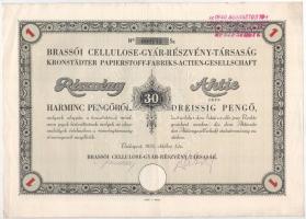 Budapest 1935. "Brassói Cellulose-Gyár-Részvény-Társaság" részvénye 30P-ről, német és magy...