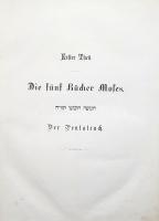 Die Heilige Schrift der Israeliten, in deutscher Übertragung von Ludwig Philippson. Mit einhundert v...