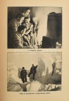 Shackleton, Ernest: A déli sark hajótöröttjei. Fordította Halász Gyula. Kalandos Utazások. Bp., é.n....