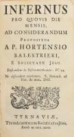 Hortensius Balestrieri műveinek kolligátuma: 
Mors, in singulos dies mensis. 
Hozzákötve: Judicum ...
