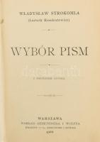 Wladyslaw Syrokomla: Wybor Pism. Warszawa, 1900, Gebethnera i Wolffa, 1 t.+2+482 p. Lengyel nyelven. Korabeli félbőr-kötésben, kissé kopott borítóval, kissé sérült kötéssel.