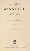 May Károly: Winnetou 1-6. kötet. Ford.: Kosáryné Réz Lola. Teljes kiadás három kötetben. [6 kötetbe ...