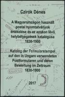 Czirók: A Magyarországon használt postai nyomtatványok értékelése és az azokon lévő helybélyegzések katalógusa 1830-1900. Új, 2017-ben megjelent kiadvány. Katalog der Formularstempel auf den in Ungarn verwendeten Postformularen und deren Bewertung im Zeitraum 1830-1900