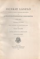 Thaly Kálmán: 
Ocskay László, II. Rákóczi Ferencz fejedelem brigadérosa és a felső-magyarországi ha...