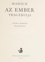 Madách Imre: Az ember targédiája. Zichy Mihály egészoldalas illusztrációival. Bp., 1958, Magyar Helikon. Kiadói félbőr-kötésben, papír védőborítóban, jó állapotban. Számozott (1621./2100), bibliofil példány. hibátlan állapotban