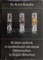 Sz. Kürti Katalin: Köztéri szobrok és épületdíszítő alkotások Debrecenben és Hajdú-Biharban. Debrecen, 1977, Hajdú-Bihar megyei Tanács V.B. Művelődésügyi Osztálya. Kiadói aranyozott félvászon-kötésben, javított kiadói papír védőborítóban.