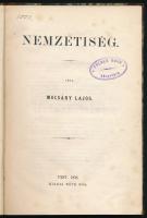 Mocsáry Lajos: Nemzetiség. Pest, 1858, Ráth Mór, 4+204 p. Első kiadás. A szerző az Eötvös-féle nemzetiségi politikával szemben a kisebbségeknek való kollektív jogok megadása mellett érvel. Korabeli aranyozott gerincű félbőr-kötés, kopott borítóval, "Polner Ödön könyvtára."