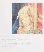 Tapisseries flamandes du XVIe siecle. / Flemish Tapestries of the 16th Century. (Kiállítási katalógu...