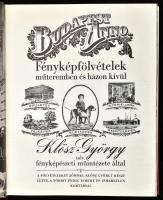 Budapest Anno. Fényképfölvételek műteremben és házon kívül Klösz György udv. fényképészeti műintézet...