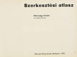 Herczeg István Szerkesztési atlasz Bp., 1976.  Műszaki Könyvkiadó. 348p. Kiadói műbőr kötésben