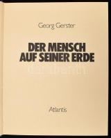 Georg Gerster: Der Mensch auf seiner Erde. Eine Befragung in Flugbildern. Zürich-Freiburg, 1975, Atl...