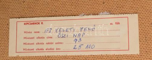 ifj. Keleti Jenő (1943-1999): Őszi nap. Olaj, farost, jelzett, hátoldalán autográf felirattal, dekor...