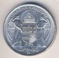 1939. 5P Ag "Horthy balra" T:2 ph
