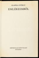 Klapka György: Emlékeimből. A szöveget gondozta, az eredeti iratokkal egybevetve kiegészítette, a be...