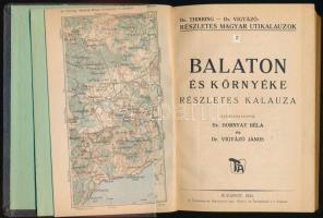 Dornyay Béla Vigyázó János: Balaton és környéke részletes kalauza. Részletes magyar útikalauzok 6. (A borítón 7. szerepel. Bp., 1934, Turistaság és Alpinizmus, 426+6 p.+6 (kihajtható táblák)+4 (kihajtható térkép) t. Átkötött modern egészvászon-kötés.