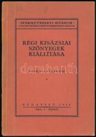 Régi kisázsiai szőnyegek kiállítása (Leíró lajstrom). Szerk.: Dr. Layer Károly. Iparművészeti Múzeum: Budapest, 1935. Kiadói papírkötésben. Jó állapotú, a gerince kissé szakadt.