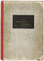 Kleinasiatische Stickereien. Szerk.: Dr. Bernhard Dietrich. Buchhandlung für Kunsthandwerk: Plauen, 1911. Kiadói vászonkötésben, gerincén bőrkötés. Jó állapotban, kissé kopott.