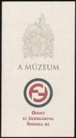 A múzeum. Az Offset és Játékkártya Nyomda Rt. prospektusa. 2000. 46p. Kiadói papírkötésben, jó állapotú.