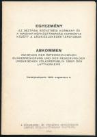 1966 Egyezmény az osztrák szövetségi kormány és a Magyar Népköztársaság kormánya között a légiközlekedés tárgyában. Bp., 1966, Közlekedés- és Postaügyi Minisztérium Légügyi Főigazgatósága (KÖZDOK Rotaüzeme-ny.), 18 p. + (függelék) 10 p. Kiadói tűzött papírkötés.