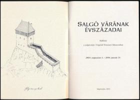 Salgó várának évszázadai. Szerk.: Feld István, Szvircsek Ferenc és Majcher Tamás. Kiállítási prospek...