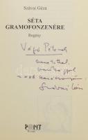 Szávai Géza: Séta gramofonzenére. Regény. DEDIKÁLT! Bp., 2006, Pont Kiadó. Kiadói kartonált papírköt...