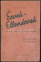 Bertalan Péter - Kovács György: Érvek - Ellenérvek. A magyar földkérdés a szakirodalom tükrében. Bp., 1939, szerző kiadás (Jakab-ny.), 2 (fekete-fehér fotók) t.+ 171+(3) p. Egyetlen kiadás. Kiadói papírkötés, a borító és néhány lap ázott, foltos. Az elülső borítón Tiszteletpéldány bélyegezéssel.