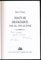Bécsy Tamás: Magyar drámákról 1920-as, 1930-as évek. A szerző, Bécsy Tamás (1928-2006) egyetemi taná...