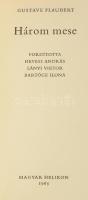 Helikon Kiskönyvtár, 2 kötete: 

Gustave Flaubert: Három mese. Szász Endre illusztrációival. Komor...