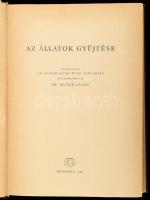 Az állatok gyűjtése. Szerk.: Kaszab Zoltán és Soós Árpád közreműködésével Móczár László. Bp., 1962, ...