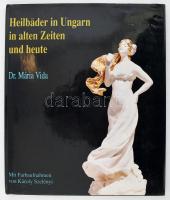 Vida, Mária: Heilbäder in Ungarn in alten Zeiten und heute. Mit Farbaufnahmen von Károly Szelényi. Bp., 1993., Semmelweis Kiadó. Gazdag képanyaggal illusztrált. Német nyelven. Kiadói egészvászon-kötés, kiadói papír védőborítóban.