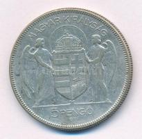 1930. 5P Ag " Horthy jobbra" T:F 
Adamo P8