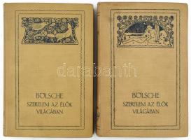 Bölsche Vilmos [Wilhelm]: Szerelem az élők világában. II-III. köt. Ford.: Kremmer Dezső, Sidó Zoltán, Merényi József. Bp., 1910, Politzer Zsigmond és Fia, 4 sztl. lev.+ 368 p.; 4 sztl. lev.+ 354 p. Szecessziós könyvdíszekkel. Kiadói szecessziós egészvászon-kötés, festett lapélekkel, jó állapotban.