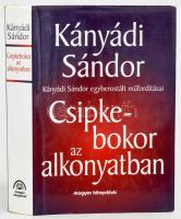 Kányádi Sándor: Csipkebokor az alkonyatban. DEDIKÁLT! Kányádi Sándor egyberostált műfordításai. Bp., 1999, Magyar Könyvklub. Kiadói egészvászon-kötés, kiadói papír védőborítóban.