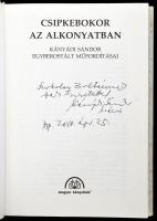 Kányádi Sándor: Csipkebokor az alkonyatban. DEDIKÁLT! Kányádi Sándor egyberostált műfordításai. Bp.,...