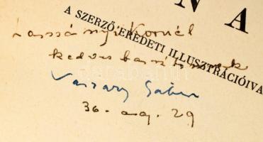 Vaszary Gábor: Vigyázz, ha jön a nő. A szerző eredeti illusztrációival. (Dedikált!) Bp., 1936, Nova,...