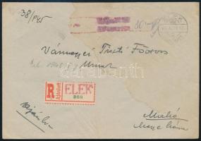 1945 (3. díjszabás) Távolsági ajánlott levél 30P készpénzes bérmentesítéssel, szükségragjeggyel ELEK - Makó / Domestic registered cover with 30P handwritten franking and auxiliary label