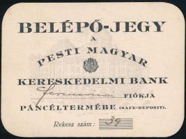 1908 Belépőjegy a Pesti Magyar Kereskedelmi Bank páncéltermébe