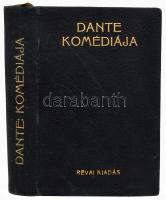Dante Komédiája. Ford.: Babits Mihály. I-III. köt. [Egy kötetben]. I.: A pokol. II.: A purgatórium. ...