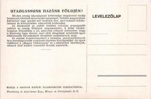 Utazgassunk Hazánk Földjén! A Magyar Királyi Államvasutak (MÁV) vasúti turisztikai reklám képeslapja...